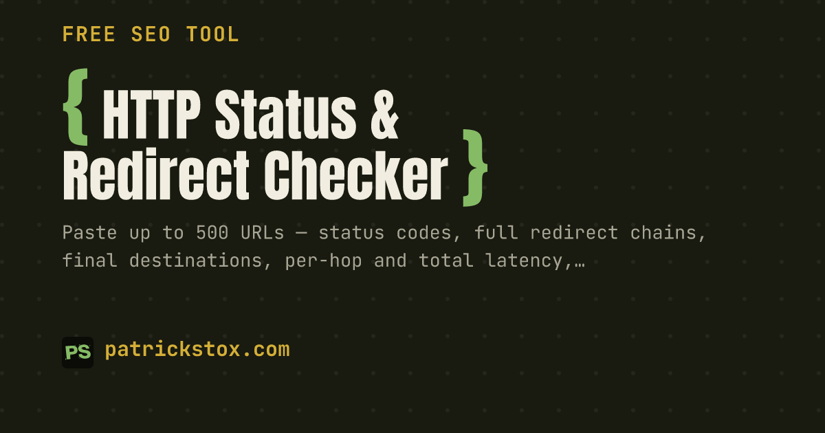 Patrick Stox homepage card for the free HTTP Status and Redirect Checker