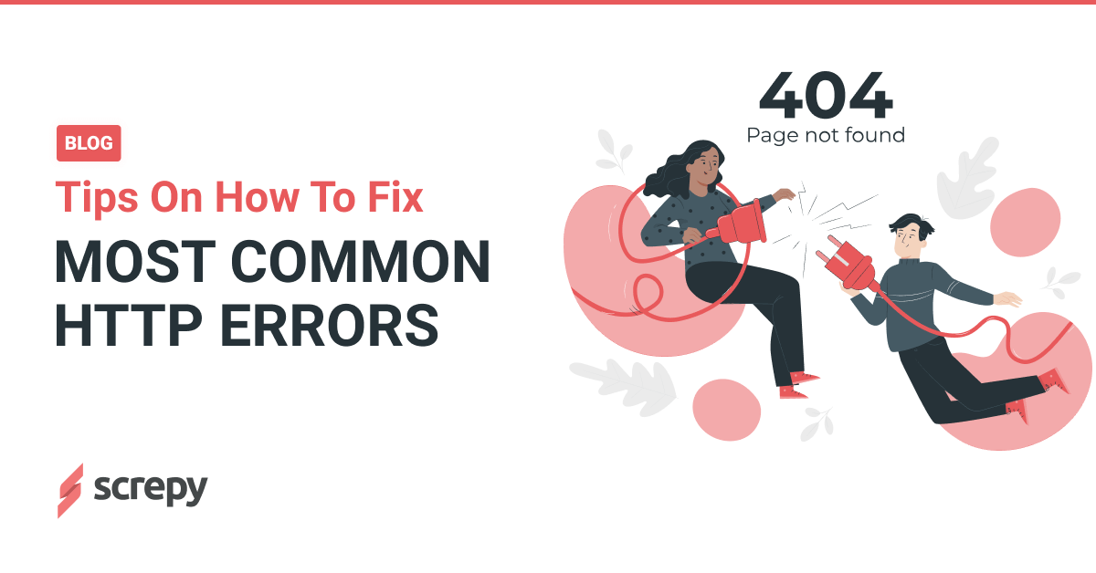 Most Common Errors And Tips On How To Fix Them Screpy