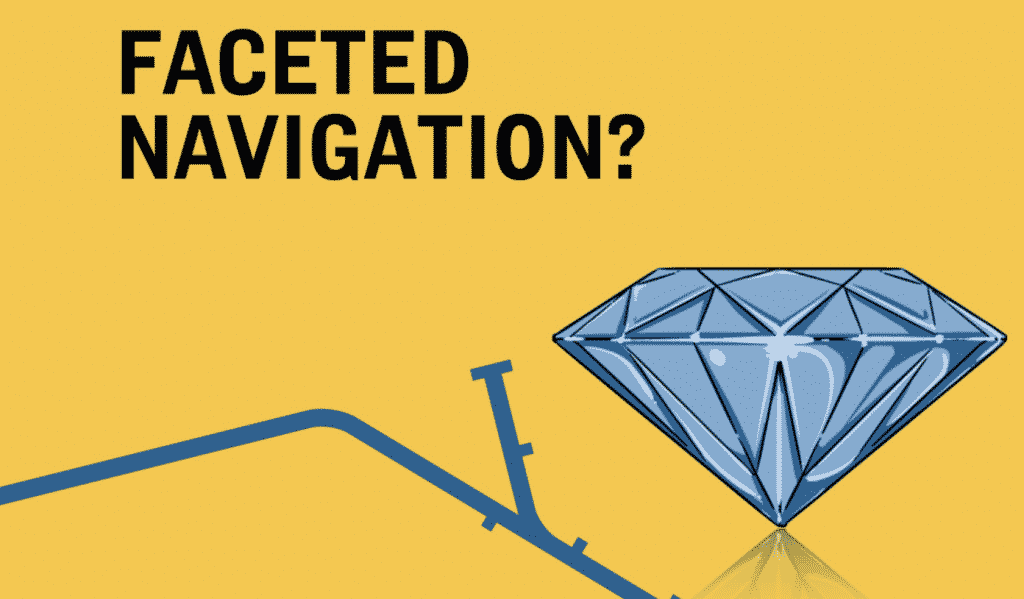 Faceted Navigation: SEO Best Practices & Problems and Examples